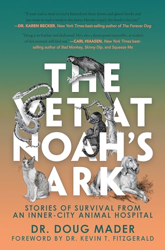 Immagine dell'editore per The Vet at Noah's Ark: Stories of Survival from an Inner-city Animal Hospital venduto da Revaluation Books