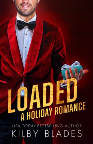Imagen de archivo de Loaded: A Holiday Romance a la venta por ThriftBooks-Atlanta