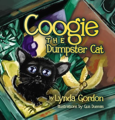 Imagen de archivo de Coogie the Dumpster Cat a la venta por ThriftBooks-Dallas