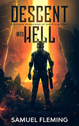 Imagen de archivo de Descent into Hell: A Modern Reimagining of Dante's Inferno (A Soldier's Absolution) a la venta por GF Books, Inc.