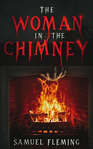 Imagen de archivo de The Woman in the Chimney a la venta por GreatBookPrices