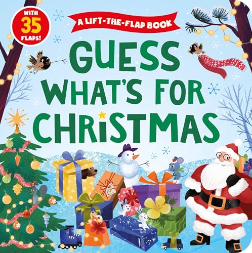 Stock image for Guess What's for Christmas: A Lift-the-Flap Book with 35 Flaps! (Clever Hide & Seek) for sale by ZBK Books