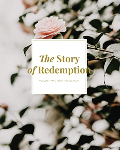 Beispielbild fr The Story of Redemption Vol. 4 zum Verkauf von Better World Books