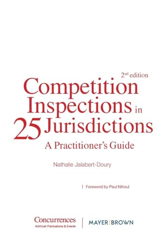 Stock image for Competition Inspections in 25 Jurisdictions: A Practioner's Guide for sale by GreatBookPrices