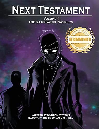 Stock image for The Ratchwood Prophecy: The First Volume of Next Testament for sale by Big River Books