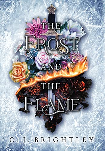 Beispielbild fr The Frost and the Flame zum Verkauf von GreatBookPrices