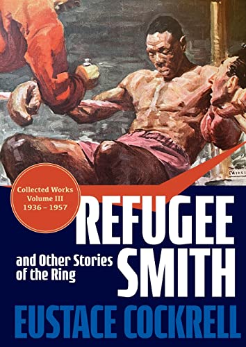 Stock image for Refugee Smith and Other Stories of the Ring for sale by ThriftBooks-Atlanta