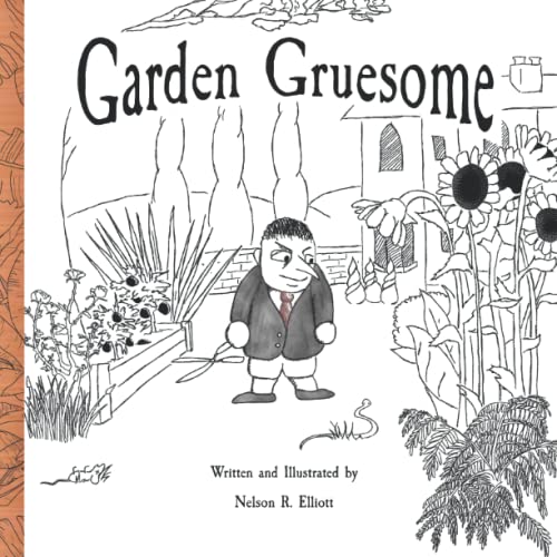 Stock image for Garden Gruesome for sale by Book Deals