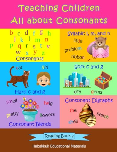 Stock image for Teaching Children All about Consonants: Reading Book 2 for sale by GF Books, Inc.