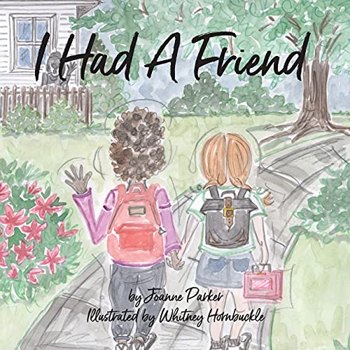 Stock image for I Had A Friend for sale by Lucky's Textbooks