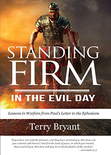 Imagen de archivo de Standing Firm in the Evil Day a la venta por GreatBookPrices