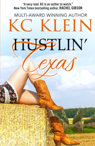 Stock image for Hustlin' Texas: A Contemporary Romance Novel for sale by THE SAINT BOOKSTORE