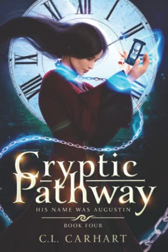 Imagen de archivo de Cryptic Pathway: A Paranormal Fantasy Saga (His Name Was Augustin) a la venta por Lucky's Textbooks