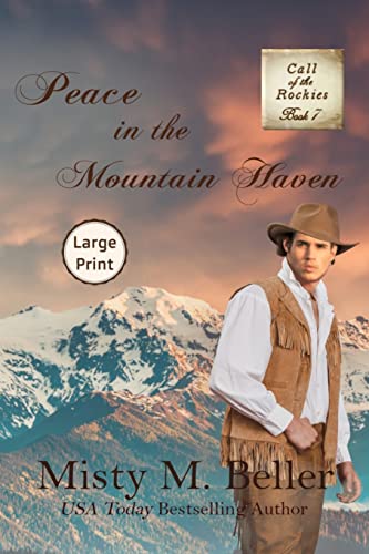 Stock image for Peace in the Mountain Haven for sale by ThriftBooks-Dallas