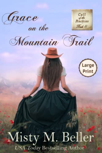 Stock image for Grace on the Mountain Trail for sale by ThriftBooks-Dallas