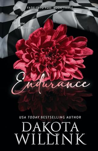 Beispielbild fr Endurance: A Driven Novel: 3 (Fade Into You) zum Verkauf von WorldofBooks