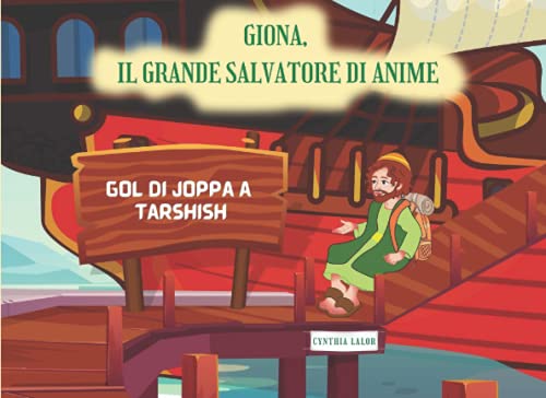 Stock image for GIONA, IL GRANDE SALVATORE DI ANIME (Italian Edition) for sale by GF Books, Inc.