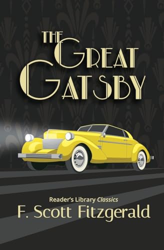Stock image for The Great Gatsby - Reader's Library Classic for sale by Better World Books