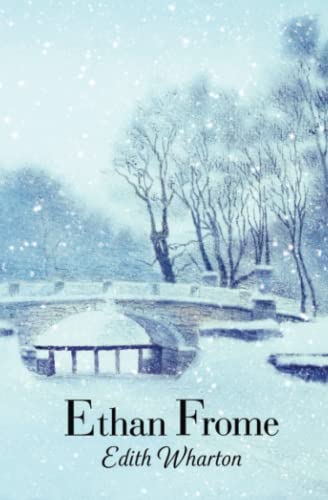 Stock image for Ethan Frome (Reader's Library Classics) for sale by Jenson Books Inc