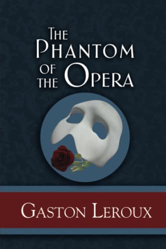 Stock image for The Phantom of the Opera (Reader's Library Classics) for sale by SecondSale