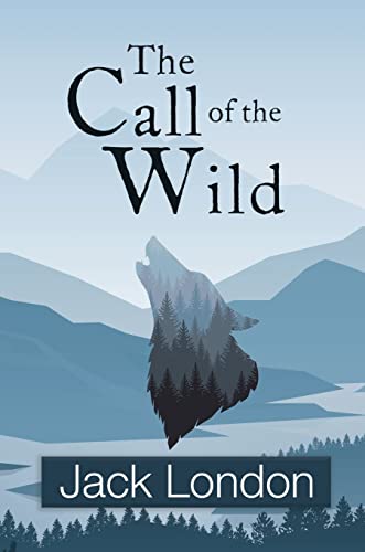 Beispielbild fr The Call of the Wild (Readers Library Classics) zum Verkauf von Hawking Books
