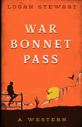 Beispielbild fr War Bonnet Pass zum Verkauf von GreatBookPrices