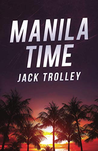 Stock image for Manila Time for sale by Revaluation Books