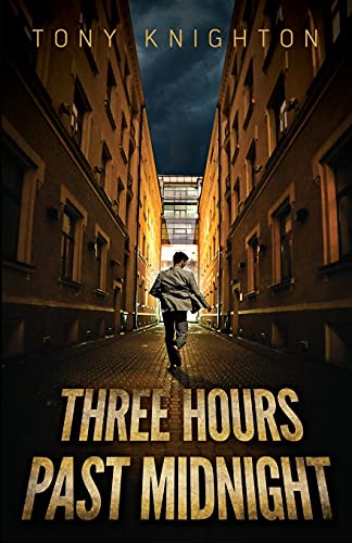 Stock image for THREE HOURS PAST MIDNIGHT (The Nameless Thief) for sale by Front Cover Books
