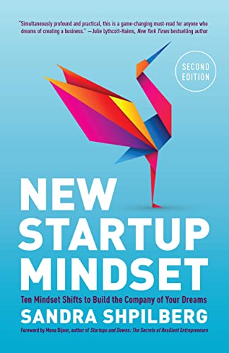 Stock image for New Startup Mindset: Ten Mindset Shifts to Build the Company of Your Dreams for sale by SecondSale