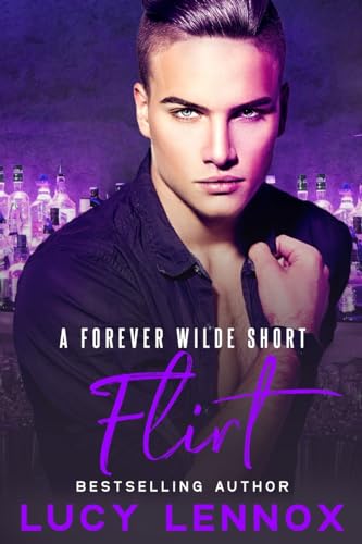 Stock image for Flirt: A Forever Wilde Short for sale by GF Books, Inc.