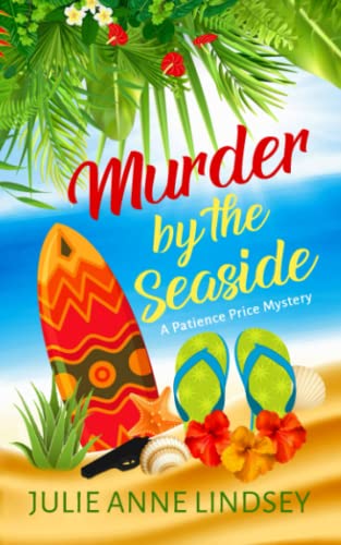 Beispielbild fr Murder by the Seaside (Patience Price Mysteries) zum Verkauf von Goodwill of Colorado