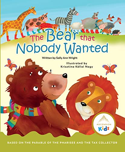 Stock image for The Bear that Nobody Wanted for sale by Big River Books