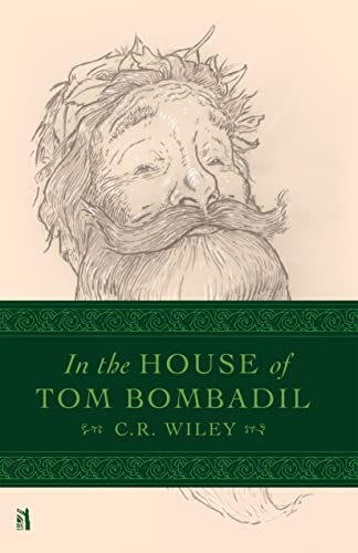 Beispielbild fr In the House of Tom Bombadil [Hardcover] Wiley, C R and Birzer, Bradley J. zum Verkauf von Lakeside Books