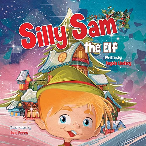 Stock image for Silly Sam the Elf for sale by California Books