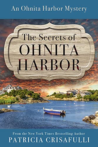 Imagen de archivo de The Secrets of Ohnita Harbor (The Ohnita Harbor Mysteries) a la venta por Red's Corner LLC