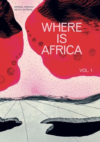 Beispielbild fr Where Is Africa: Vol 1 zum Verkauf von Revaluation Books