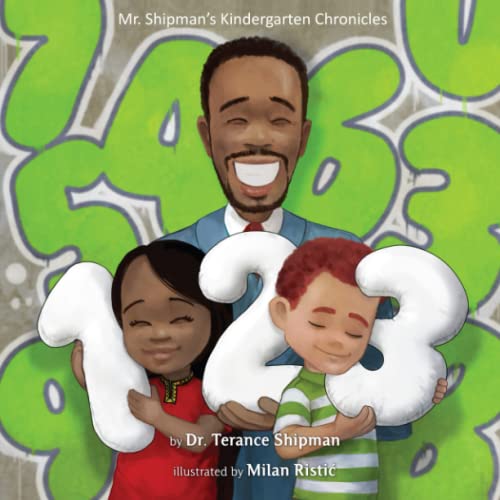 Stock image for Mr. Shipman's Kindergarten Chronicles 123 for sale by Books Unplugged