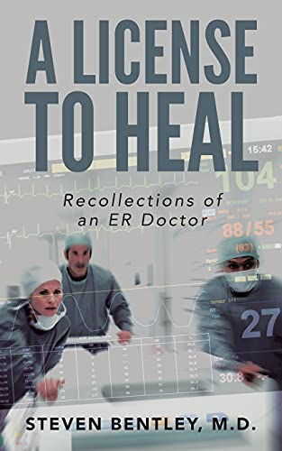 Beispielbild fr A License to Heal: Recollections of an ER Doctor zum Verkauf von WorldofBooks