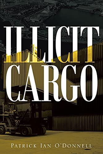 Stock image for Illicit Cargo for sale by Red's Corner LLC