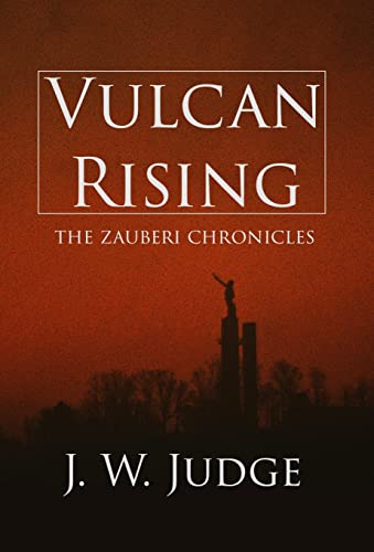 9781954974005: Vulcan Rising (1) (The Zauberi Chronicles)
