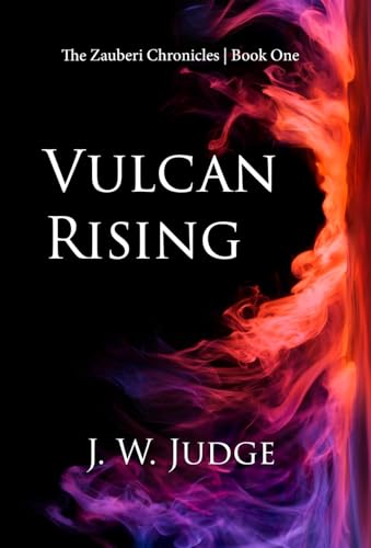 Stock image for Vulcan Rising (1) (The Zauberi Chronicles) for sale by WorldofBooks