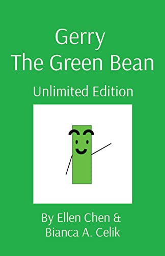 Stock image for Gerry The Green Bean: Unlimited Edition for sale by GF Books, Inc.