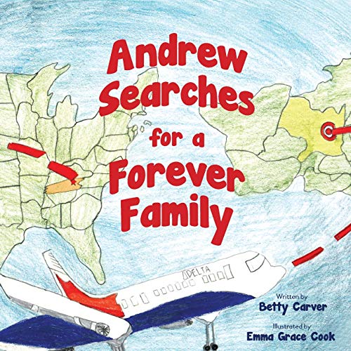 Stock image for Andrew Searches for a Forever Family for sale by Ria Christie Collections