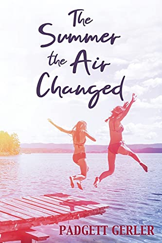 Beispielbild fr Summer the Air Changed zum Verkauf von TextbookRush