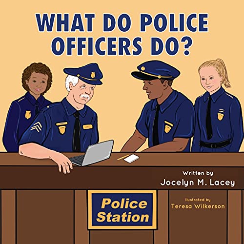 Stock image for What Do Police Officers Do? for sale by ThriftBooks-Atlanta