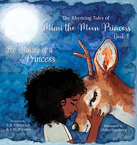 Beispielbild fr The Rhyming Tales Of Mimi The Moon Princess : The Making of a Princess zum Verkauf von Buchpark