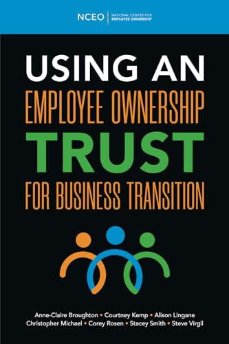 Imagen de archivo de Using an Employee Ownership Trust for Business Transition a la venta por GF Books, Inc.