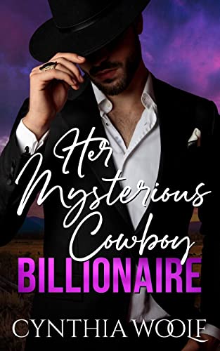 Imagen de archivo de Her Mysterious Cowboy Billionaire: a sweet, contemporary western romance novel (Montana Billionaires) a la venta por Books Unplugged