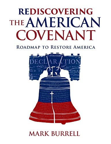 Beispielbild fr Rediscovering the American Covenant zum Verkauf von Blackwell's