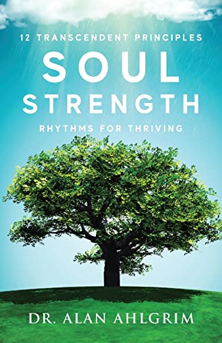 Stock image for Soul Strength: Rhythms for Thriving for sale by Dream Books Co.